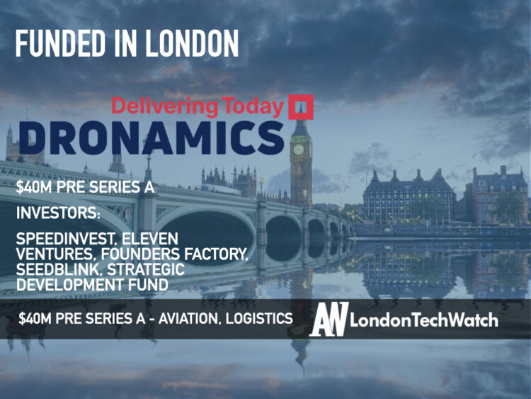 Dronamics Raises $40M for its Autonomous Drone Delivery Airline That Makes Same-Day Shipments a Reality Across All of Europe