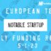 The European Tech Weekly Notable Startup Funding Report 1/5/23