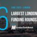 These 6 London Startups Raised the Most Capital in June 2023