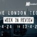 #Londontech Week in Review: 7/4/24-13/4/24