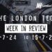 #Londontech Week in Review: 7/7/24-13/7/24