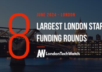 These 8 London Startups Raised the Most Capital in June 2024