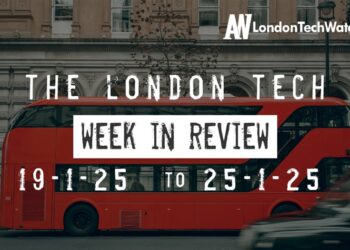 #Londontech Week in Review: 19/1/25-25/1/25