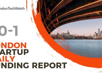 The London TechWatch Startup Daily Funding Report: 30/1/2025